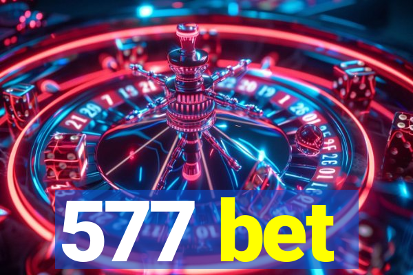 577 bet